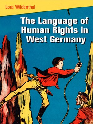 cover image of The Language of Human Rights in West Germany